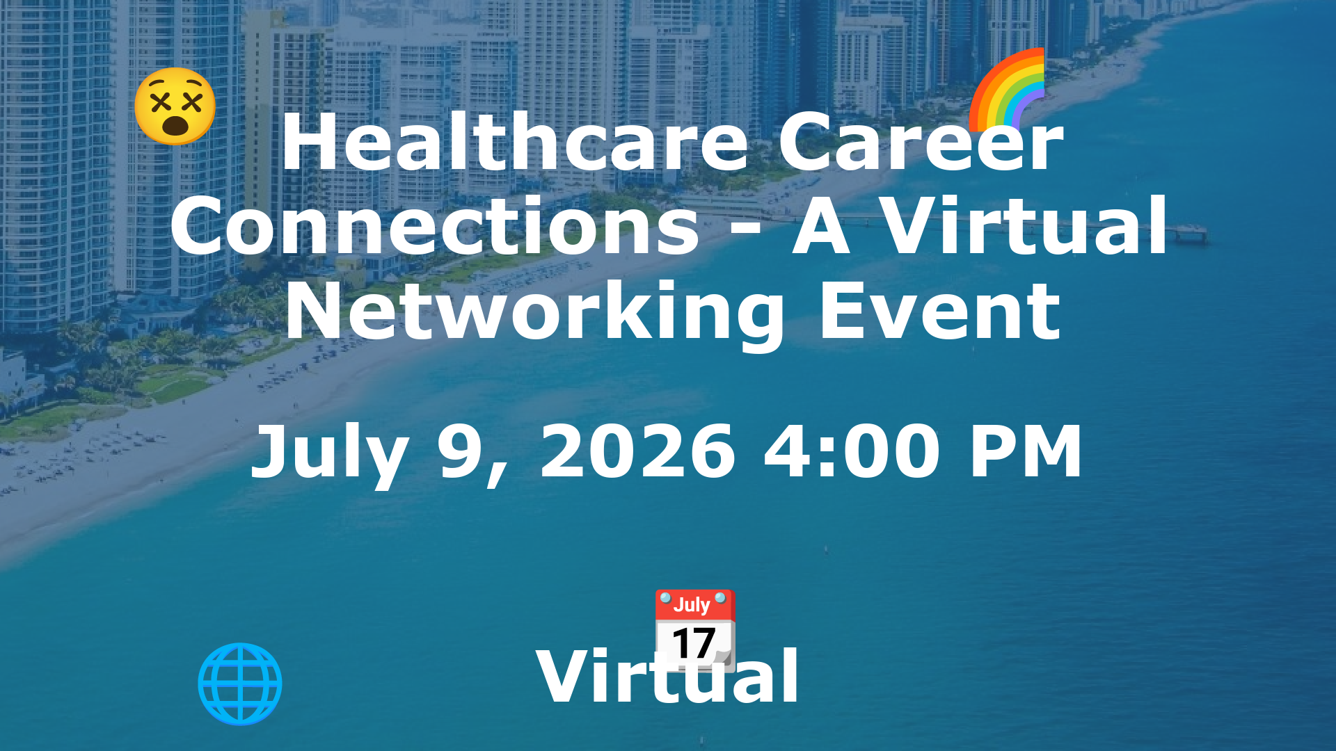 Healthcare Career Connections - A Virtual Networking Event event image